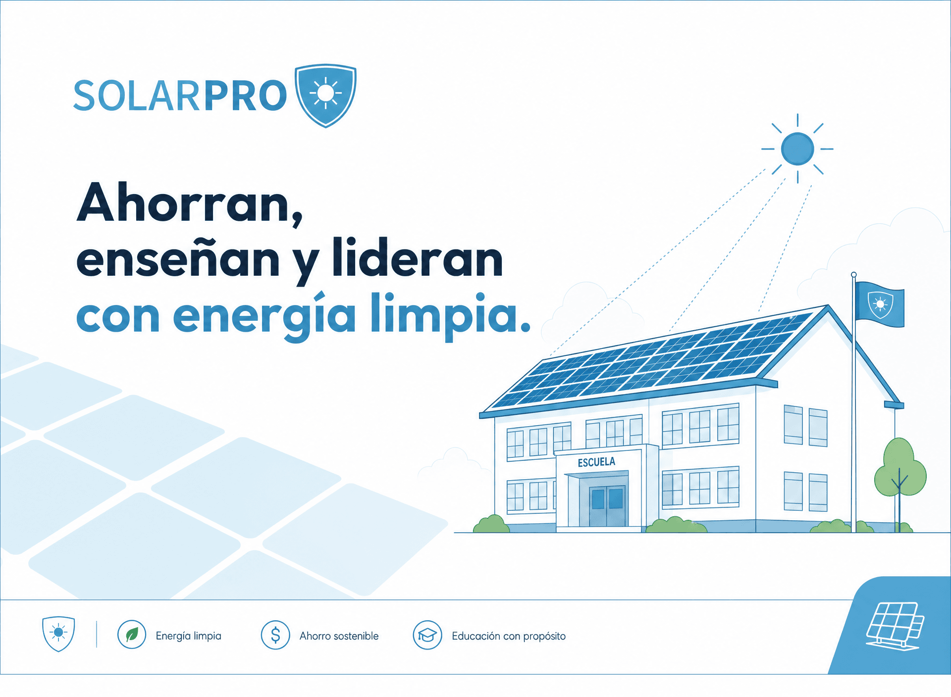 Ahorran, enseñan y lideran con energía limpia — programa de energía solar para la educación de SolarPro
